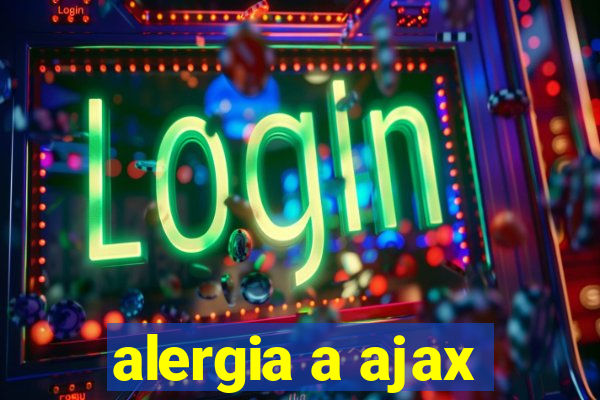 alergia a ajax